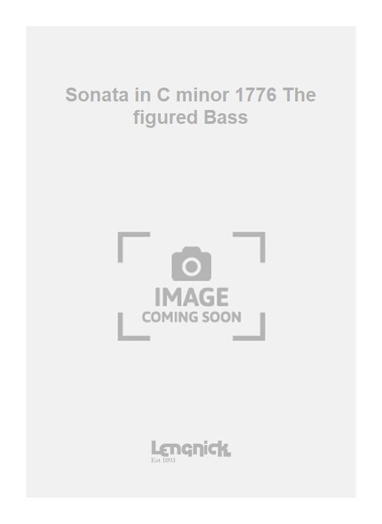 Sonata in C minor 1776 The figured Bass